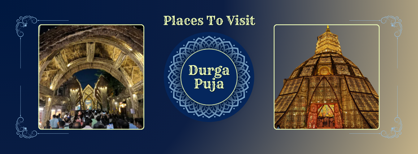 Places to Visit in Kolkata during Durga Pooja - Bharat Taxi Blog