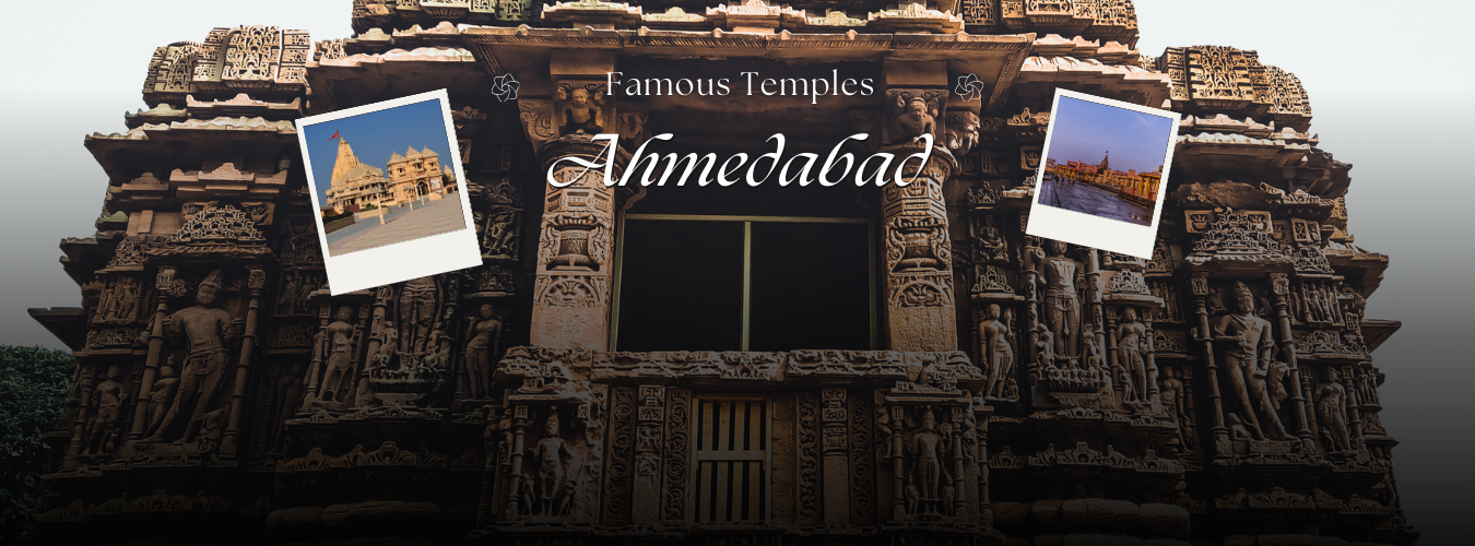 Famous Temples Near Ahmedabad - Bharat Taxi Blog