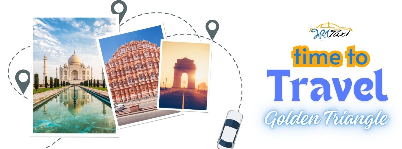 Golden Triangle of India - Bharat Taxi Blog